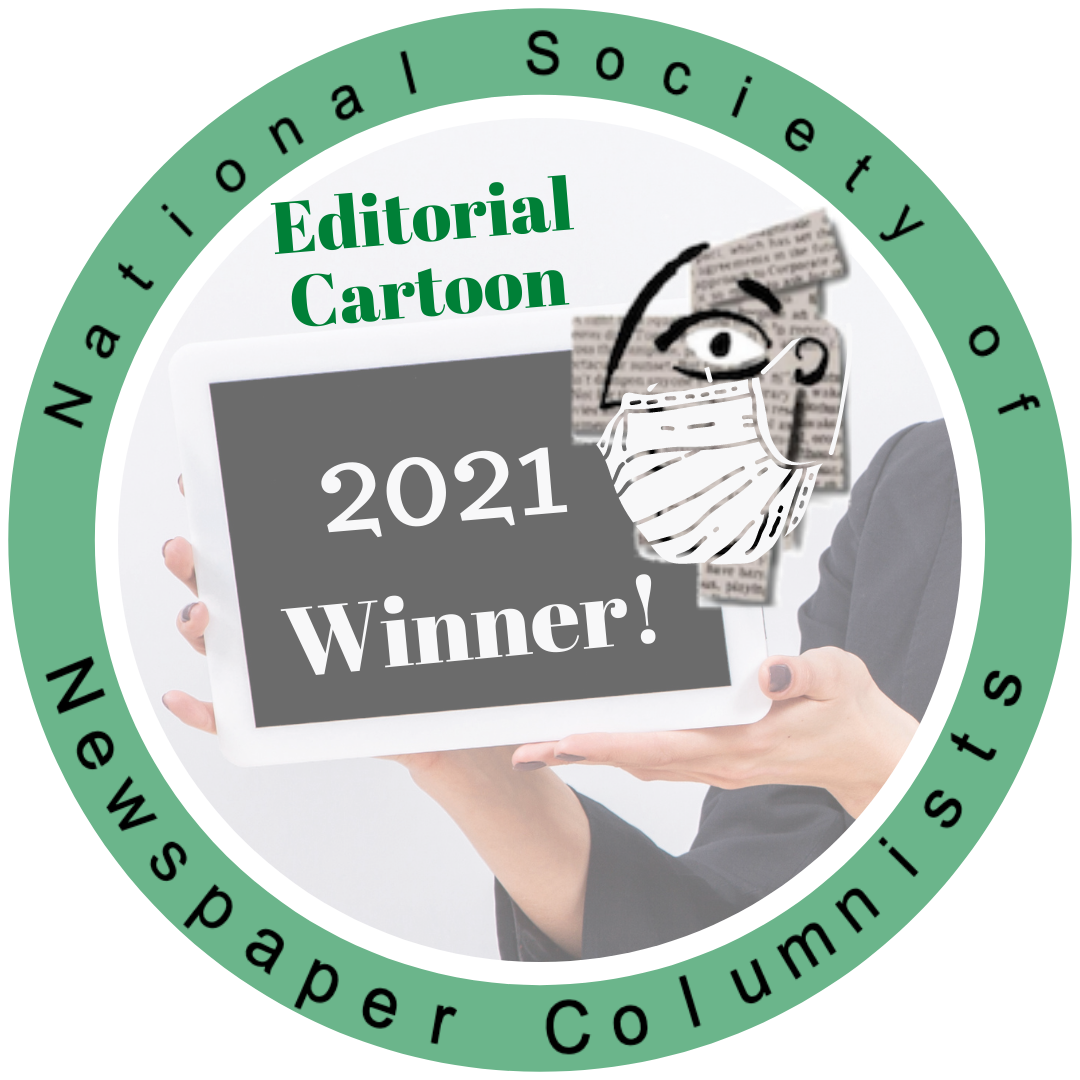 National Society of Newspaper Columnists' 2021 Contest Editorial cartoon